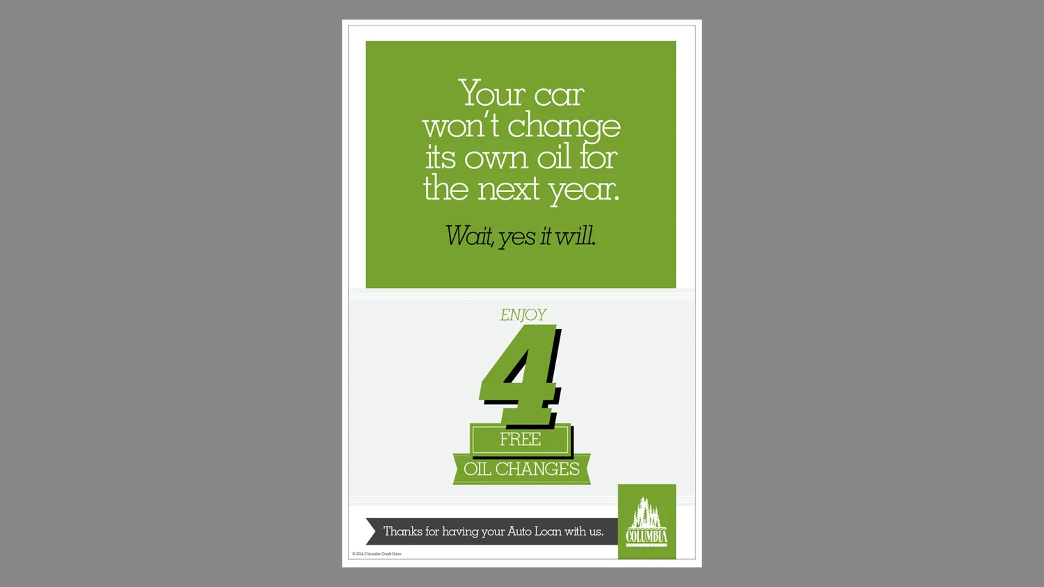 In-branch poster for Columbia Credit Union. Concept and art direction by Lonnie Weis.